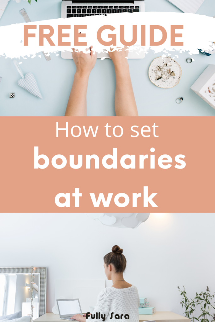 How to set boundaries at work